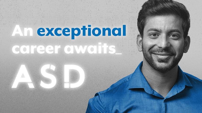 Image of a man with text "An exception career awaits, ASD"